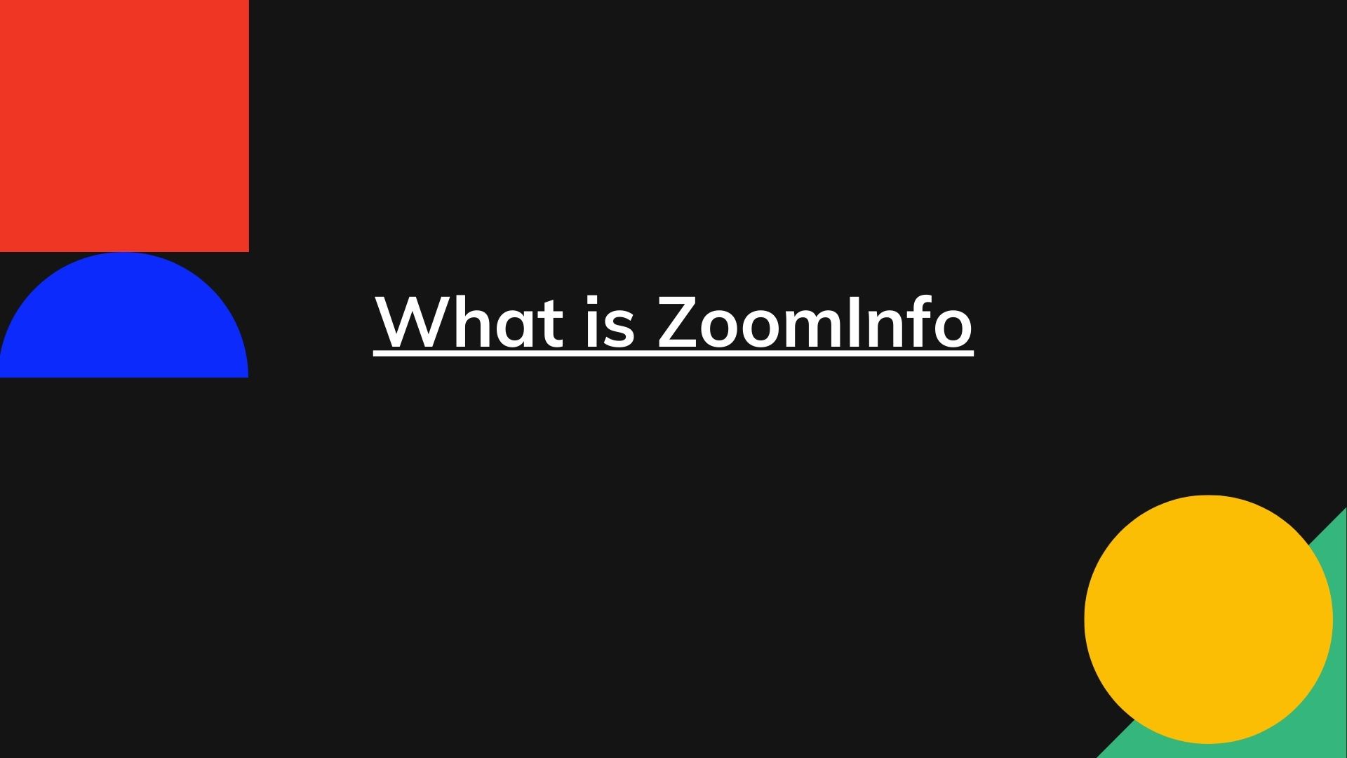 What is ZoomInfo