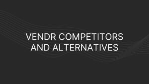 Vendr competitors and alternatives