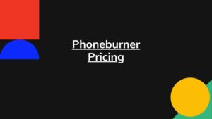 Phoneburner Pricing