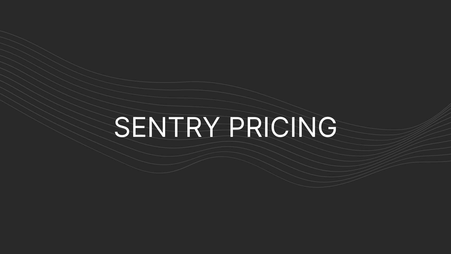Sentry Pricing