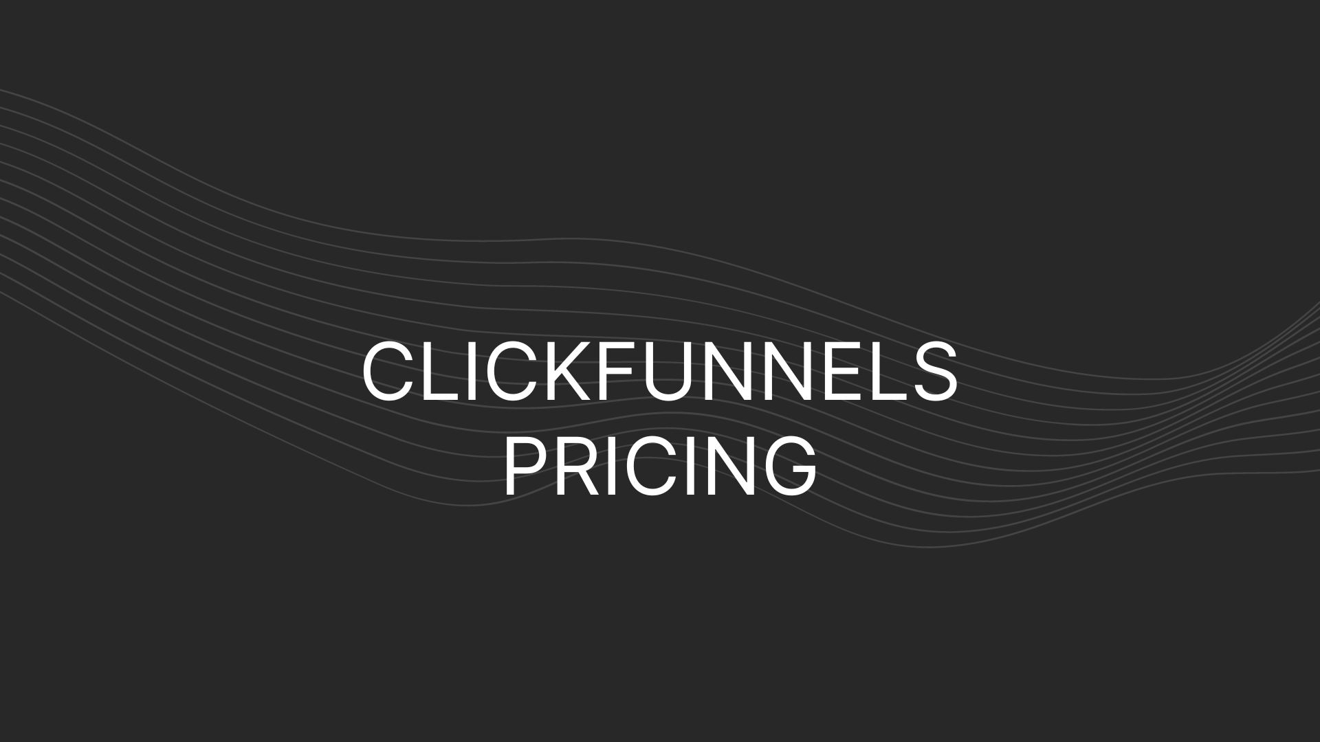 ClickFunnels Pricing