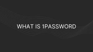 what is 1password