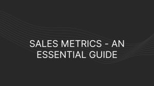 sales metrics